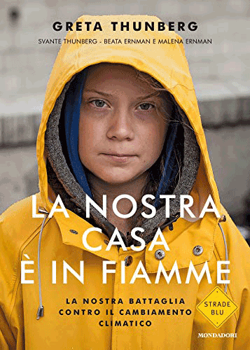 20 libri da regalare a Natale: La nostra casa è in fiamme – Greta Thunberg